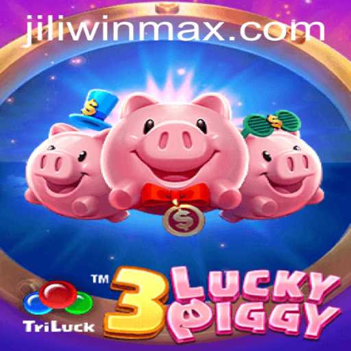Discover the Thrilling World of 3LUCKYPIGGY at JILI.win