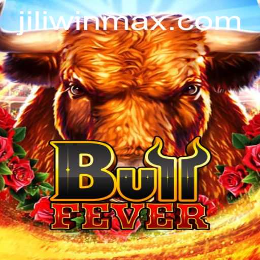 Unveiling the Thrilling World of BullFever on JILI.win