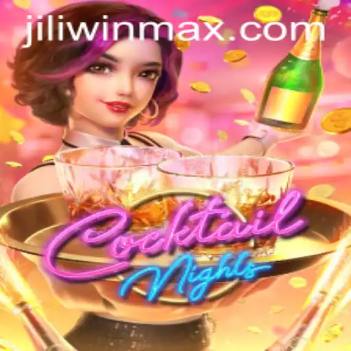 Exploring CocktailNights: A Vibrant Game Experience with JILI.win