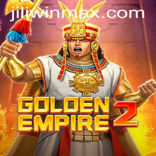Exploring the Thrills of GoldenEmpire2: A Journey with JILI.win