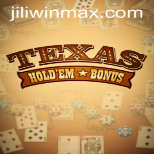 Exploring the Excitement of Texas Holdem Bonus with JILI.win